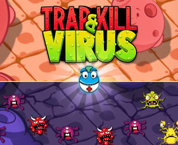 Trap and Kill Virus